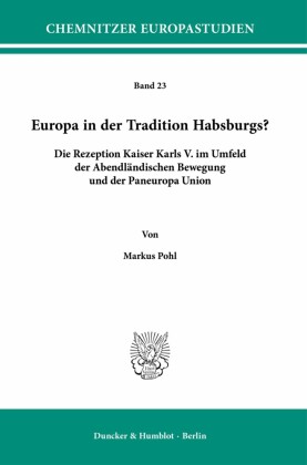 Europa in der Tradition Habsburgs?