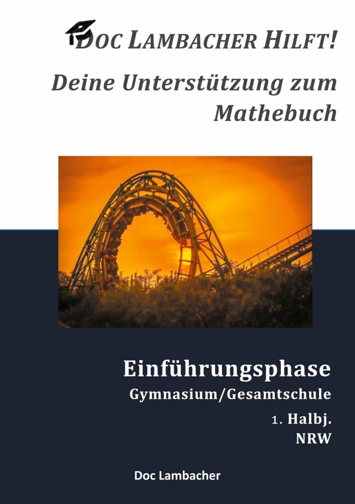 Doc Lambacher hilft! Deine Unterstützung zum Mathebuch - Gymnasium/Gesamtschule Einführungsphase (NRW) main product photo