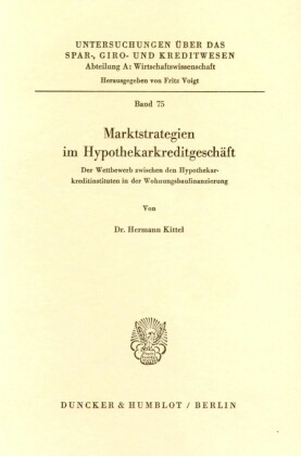 Marktstrategien im Hypothekarkreditgeschäft.