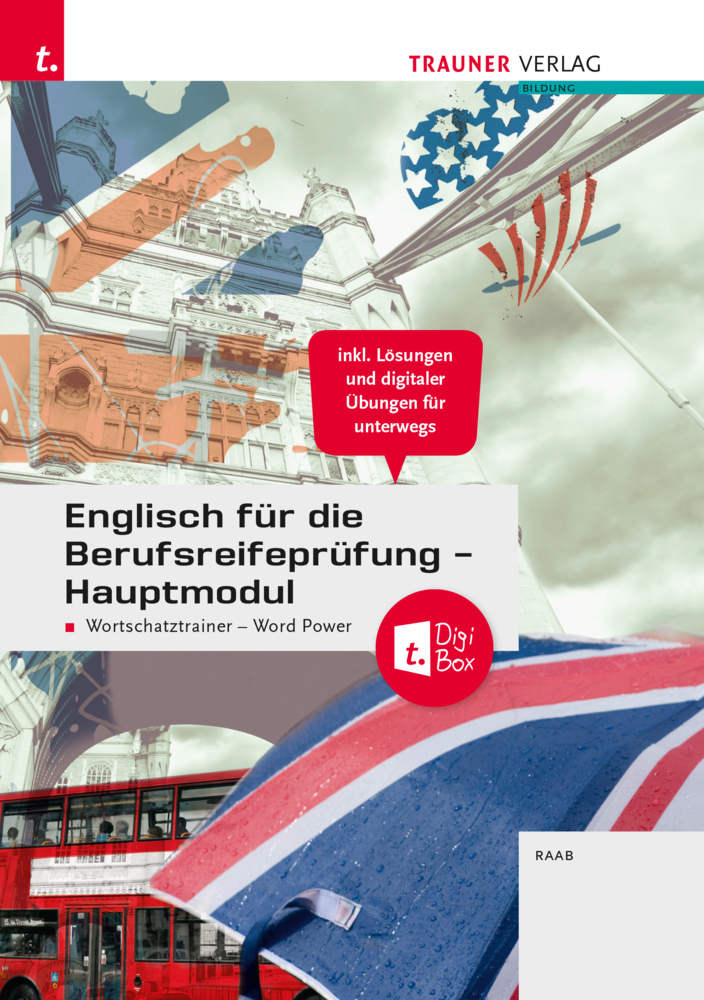 Englisch für die Berufsreifeprüfung - Hauptmodul Wortschatztrainer - Word Power + TRAUNER-DigiBox + E-Book main product photo