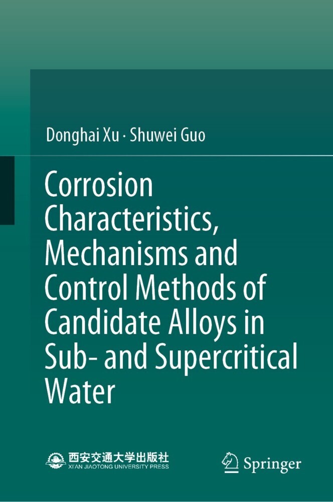 Corrosion Characteristics, Mechanisms and Control Methods of Candidate Alloys in Sub- and Supercritical Water main product photo