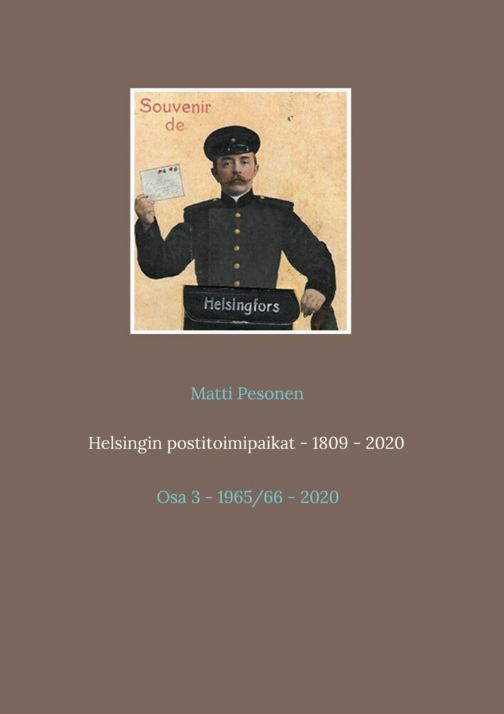 Helsingin postitoimipaikat - 1809 - 2020 main product photo