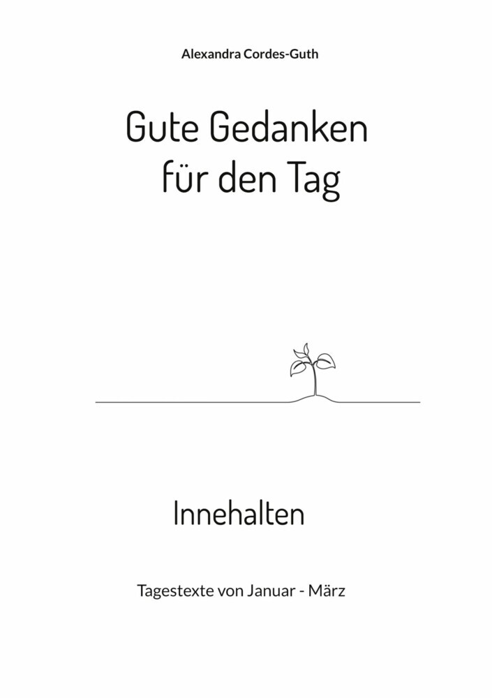 Gute Gedanken für den Tag - Innehalten main product photo