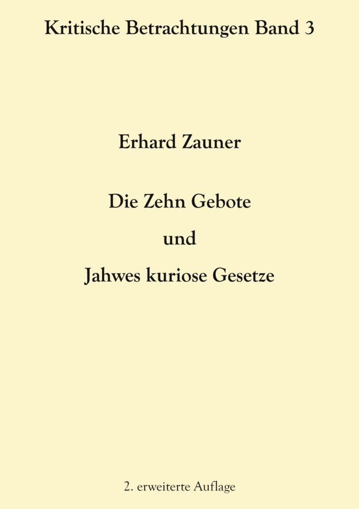 Die Zehn Gebote und Jahwes kuriose Gesetze main product photo