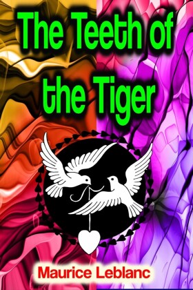 The Teeth of the Tiger