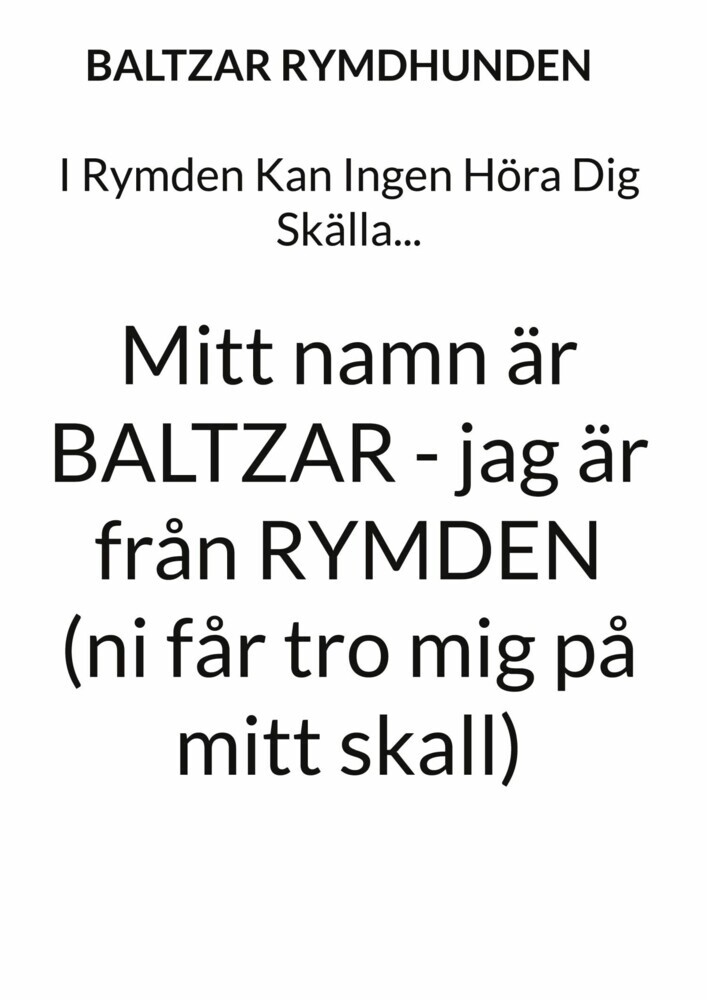 I Rymden Kan Ingen Höra Dig Skälla... main product photo