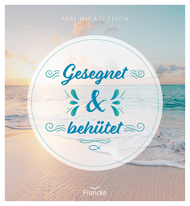 Gesegnet und behütet main product photo