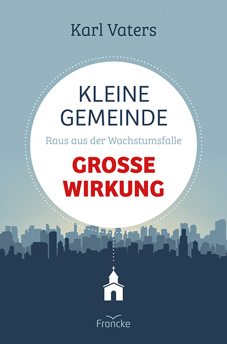 Kleine Gemeinde - große Wirkung main product photo