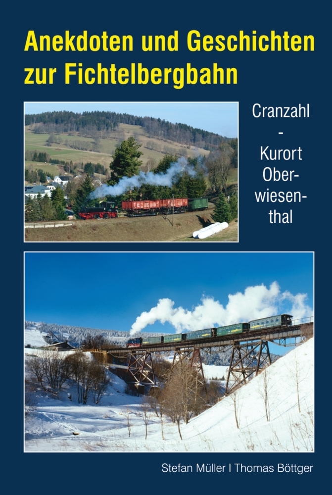 Anekdoten und Geschichten zur Fichtelbergbahn main product photo