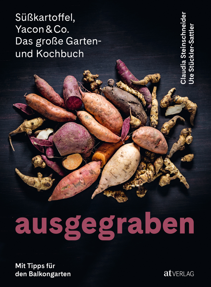 Ausgegraben - Süsskartoffel, Yacon & Co. main product photo