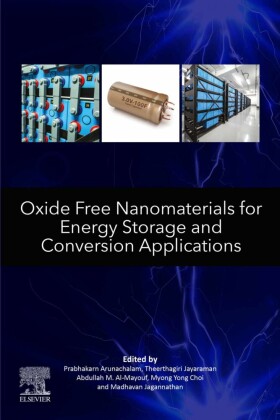 Oxide Free Nanomaterials for Energy Storage and Conversion Applications