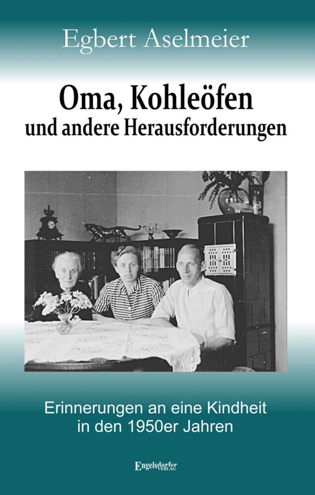 Oma, Kohleöfen und andere Herausforderungen main product photo