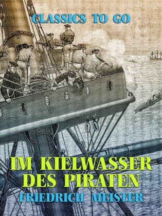 Im Kielwasser des Piraten
