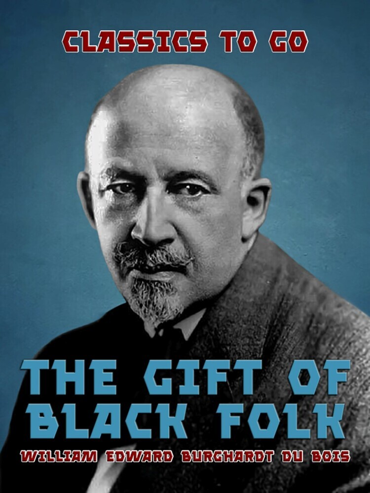 The Gift of Black Folk main product photo