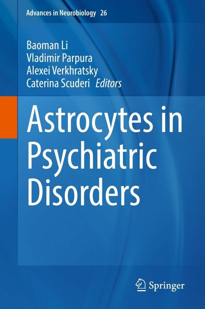 Astrocytes in Psychiatric Disorders main product photo