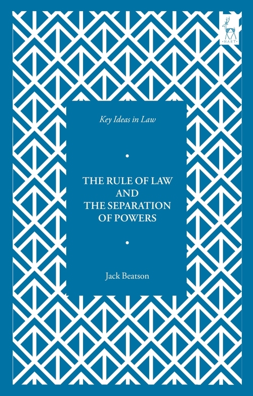 Key Ideas in Law: The Rule of Law and the Separation of Powers main product photo