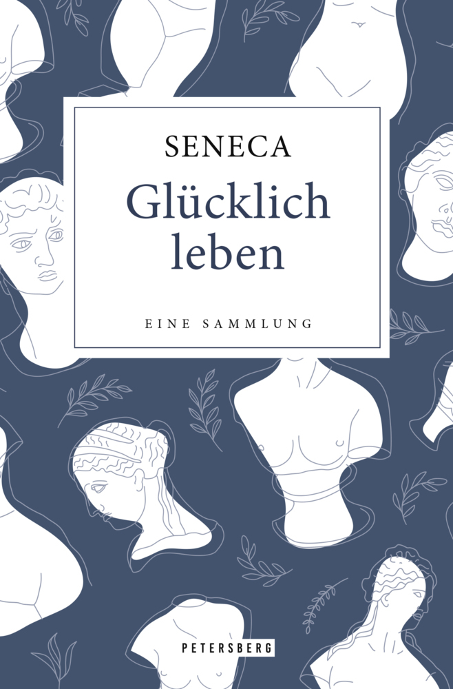 Glücklich leben - Eine Sammlung main product photo