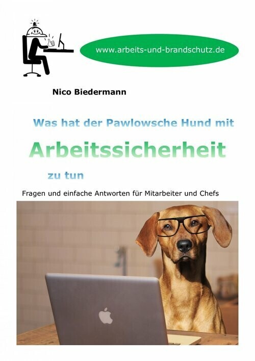 Was hat der Pawlowsche Hund mit Arbeitssicherheit zu tun main product photo