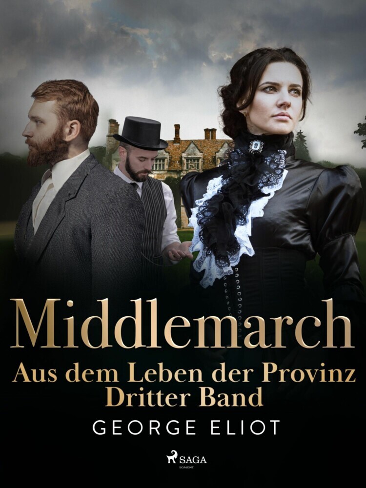 Middlemarch: Aus dem Leben der Provinz - Dritter Band main product photo