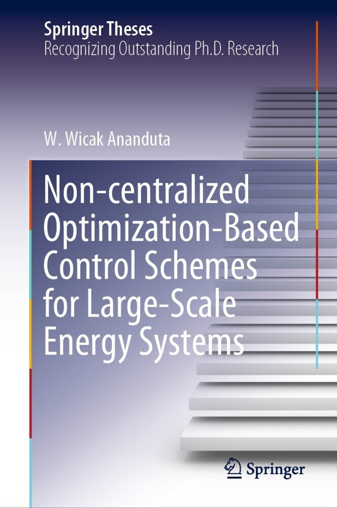 Non-centralized Optimization-Based Control Schemes for Large-Scale Energy Systems main product photo