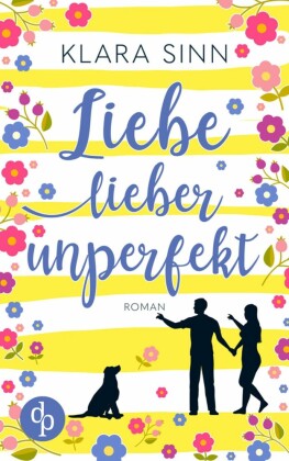 Liebe lieber unperfekt