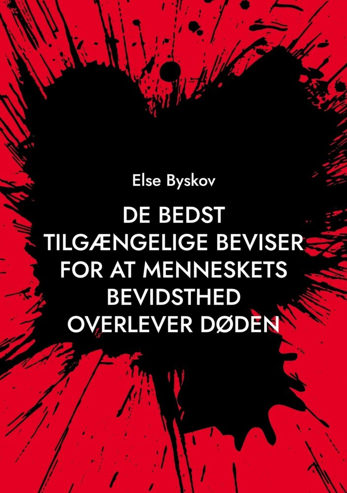 De bedst tilgængelige beviser for at menneskets bevidsthed overlever døden main product photo