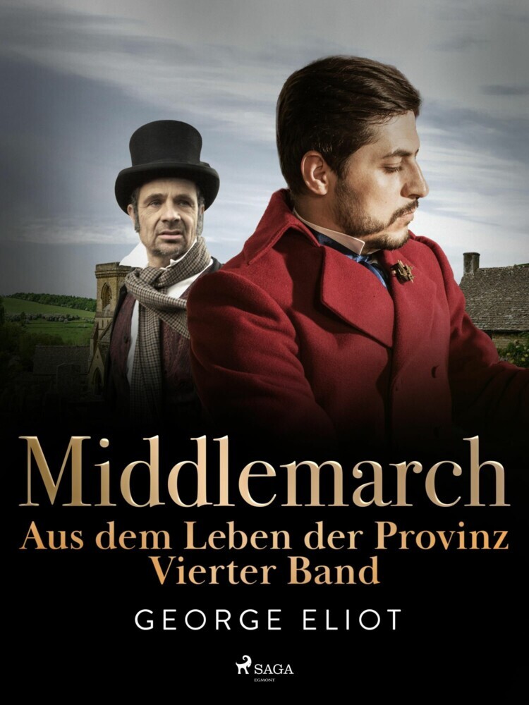 Middlemarch: Aus dem Leben der Provinz - Vierter Band main product photo