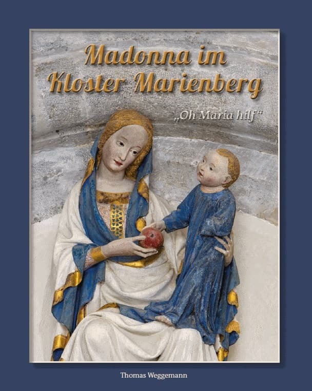 "Oh, Maria hilf!" - Madonna im Kloster Marienberg main product photo