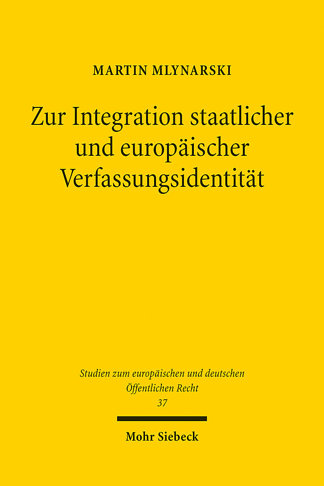 Zur Integration staatlicher und europäischer Verfassungsidentität main product photo