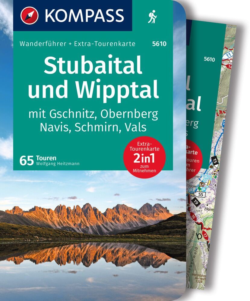 KOMPASS Wanderführer Stubaital und Wipptal mit Gschnitz, Obernberg, Navis, Schmirn, Vals, 65 Touren mit Extra-Tourenkarte main product photo