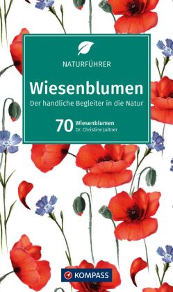 KOMPASS Naturführer Wiesenblumen