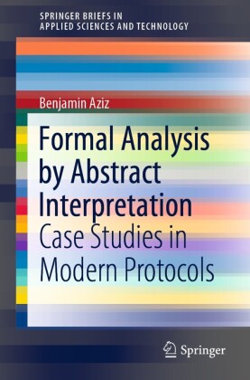 Formal Analysis by Abstract Interpretation