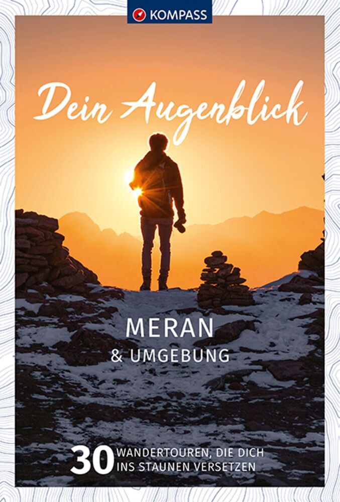 KOMPASS Dein Augenblick Meran & Umgebung main product photo