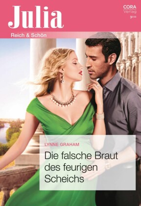Die falsche Braut des feurigen Scheichs