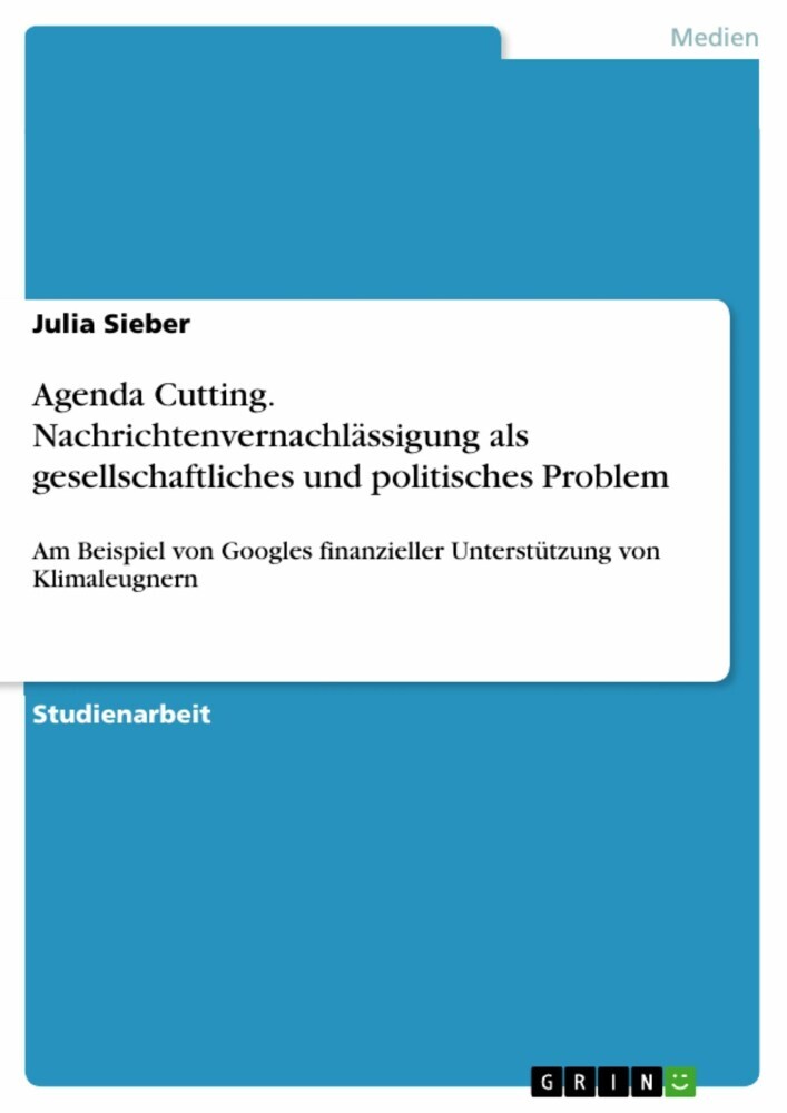 Agenda Cutting. Nachrichtenvernachlässigung als gesellschaftliches und politisches Problem main product photo