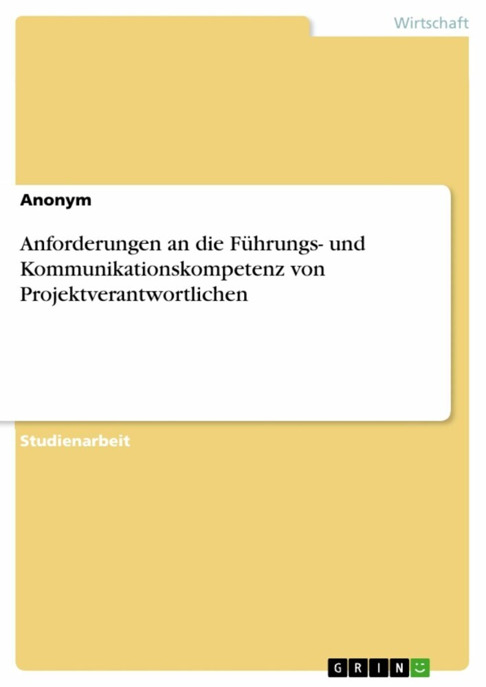 Anforderungen an die Führungs- und Kommunikationskompetenz von Projektverantwortlichen main product photo