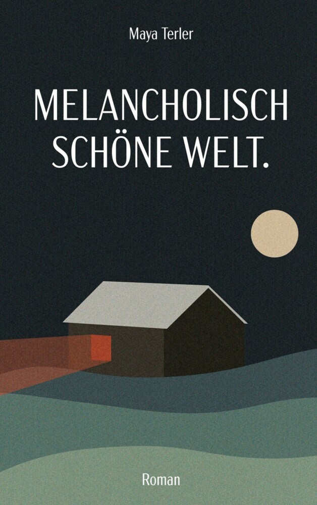 Melancholisch schöne Welt main product photo