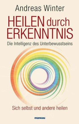 Heilen durch Erkenntnis