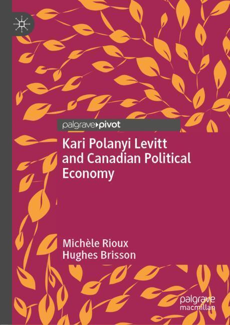 Kari Polanyi Levitt and Canadian Political Economy main product photo