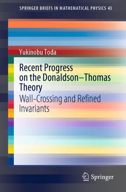 Recent Progress on the Donaldson-Thomas Theory main product photo