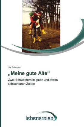 "Meine gute Alte"