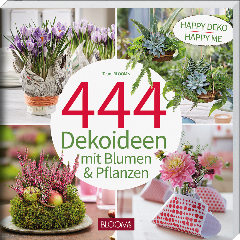 444 Dekoideen mit Blumen & Pflanzen main product photo