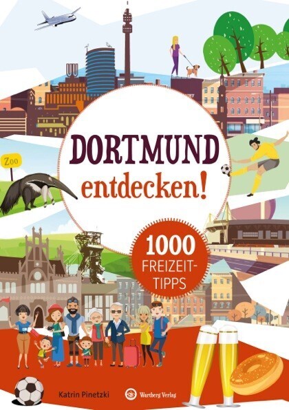 Dortmund entdecken! 1000 Freizeittipps main product photo