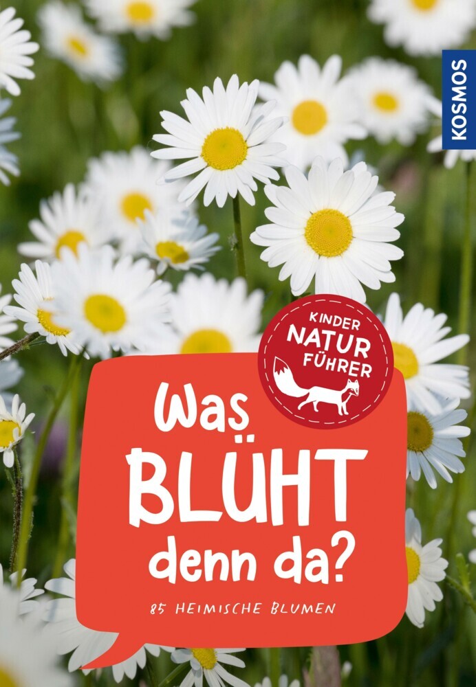 Was blüht denn da? Kindernaturführer main product photo