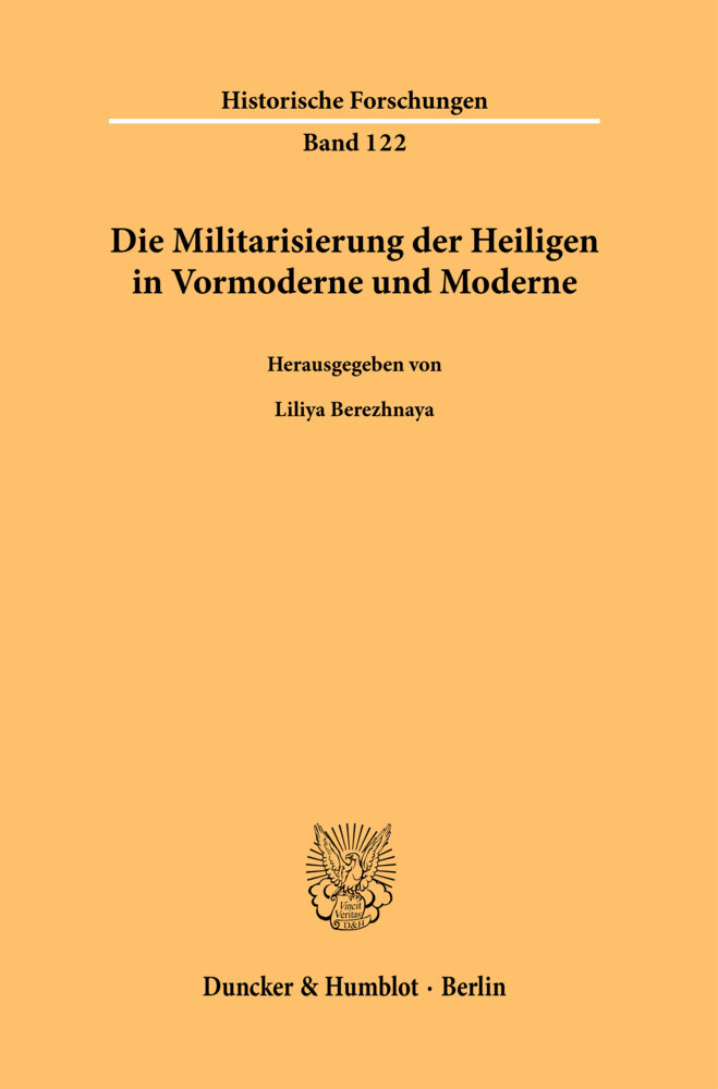 Die Militarisierung der Heiligen in Vormoderne und Moderne. main product photo
