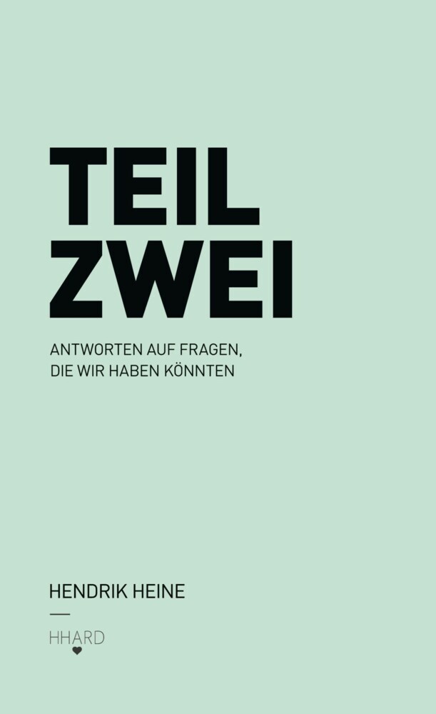 TEIL ZWEI: Antworten auf Fragen, die wir haben könnten. main product photo