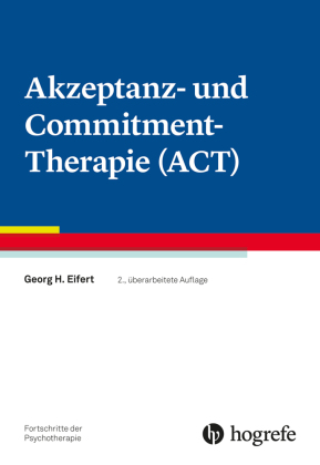 Akzeptanz- und Commitment-Therapie (ACT)