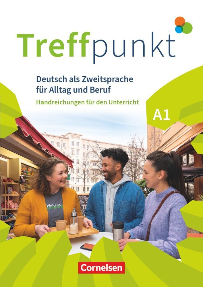 Treffpunkt - Deutsch für die Integration - Allgemeine Ausgabe - Deutsch als Zweitsprache für Alltag und Beruf - A1: Gesamtband main product photo
