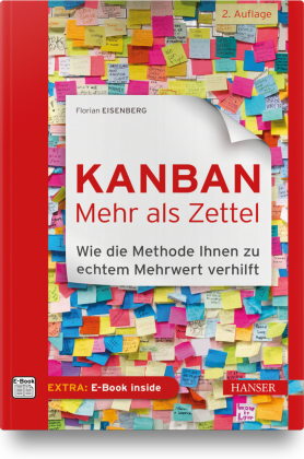 Kanban - mehr als Zettel, m. 1 Buch, m. 1 E-Book