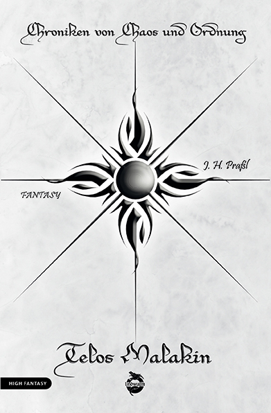 Chroniken von Chaos und Ordnung. Band 2: Telos Malakin. Prüfung main product photo